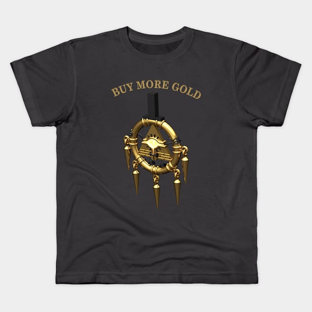 Billennium Ring - Buy More Gold! Kids T-Shirt by vaguelygenius